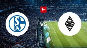 FC Schalke 04 vs Borussia Monchengladbach