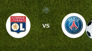 Lyon vs Paris Saint Germain Betting
