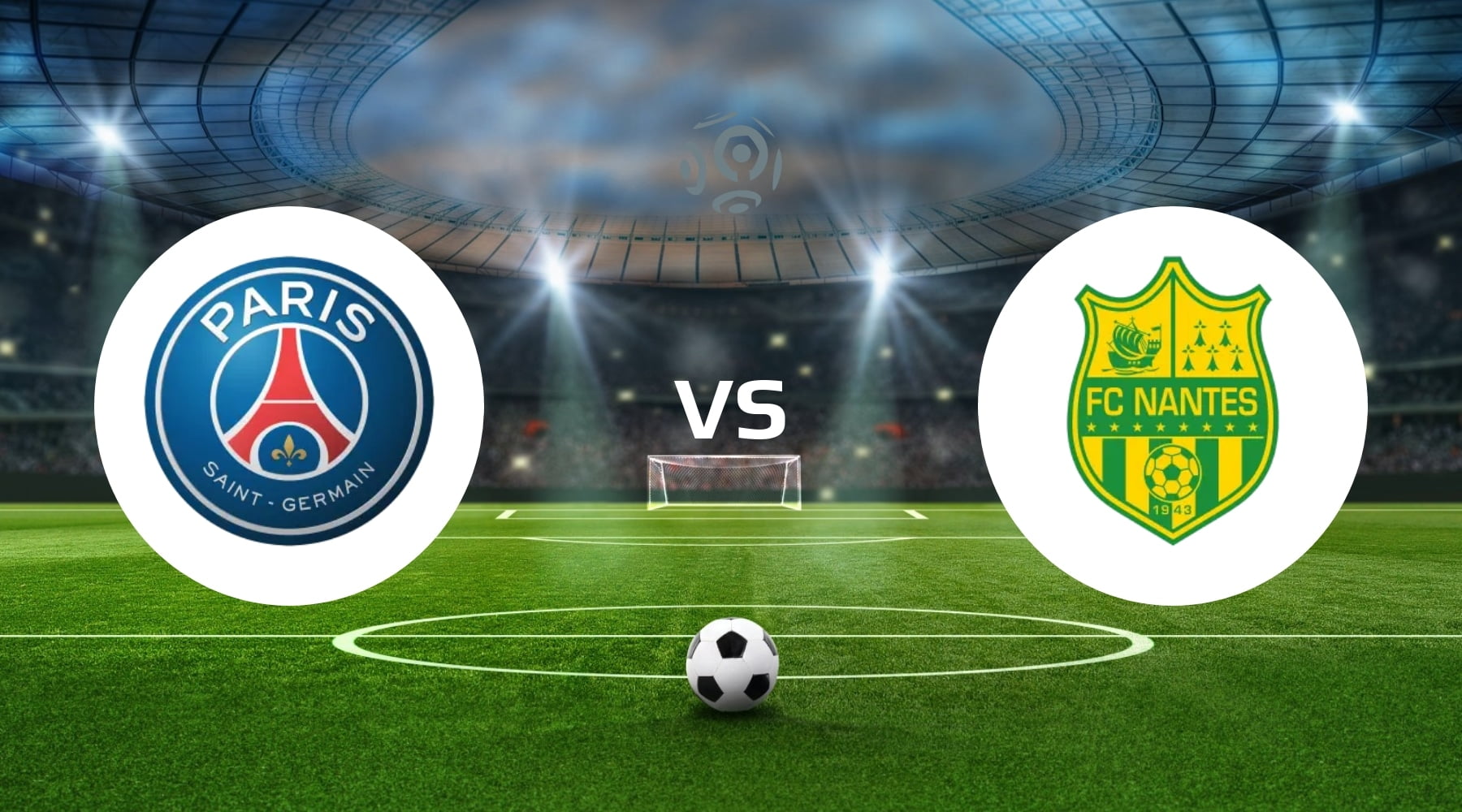 Paris Saint Germain vs Nantes Betting