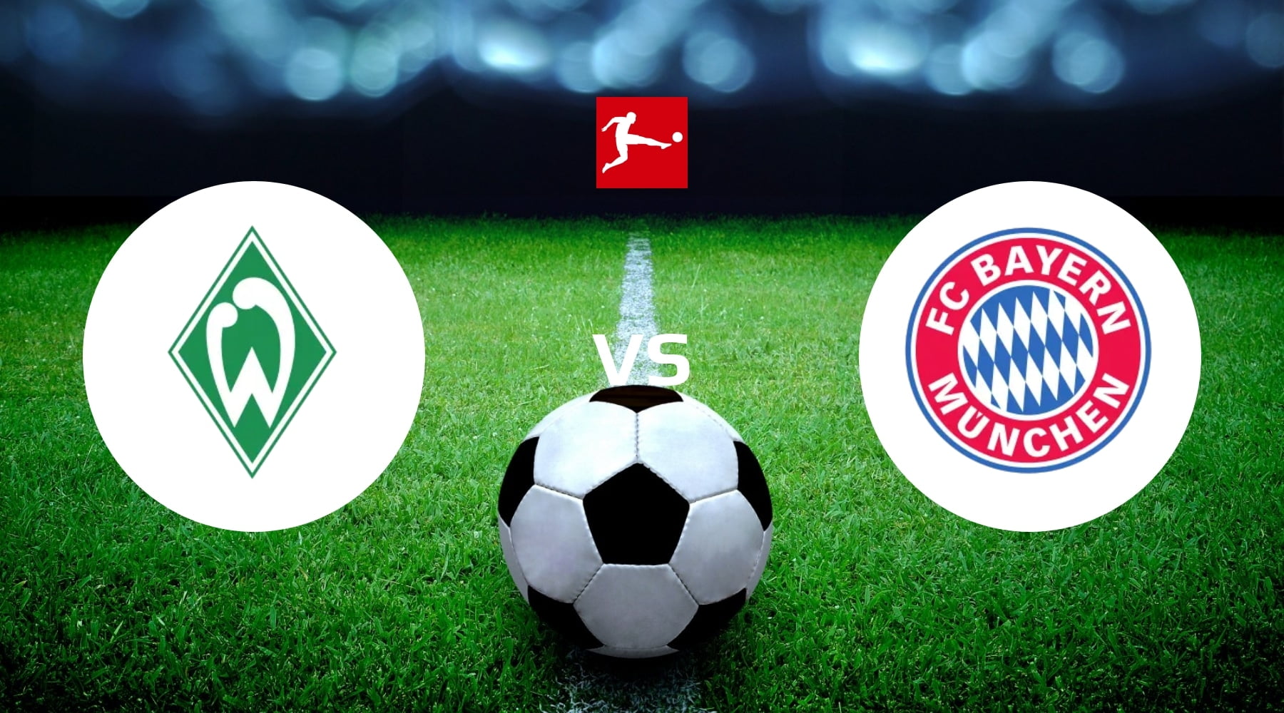 Werder Bremen vs Bayern Munich Betting