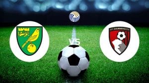 Norwich City vs AFC Bournemouth Betting Tips & Prediction