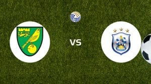 Norwich City vs Huddersfield Town Betting Tips & Prediction