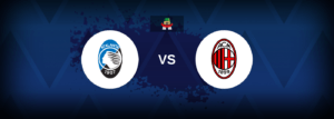 Atalanta vs AC Milan Live Streaming