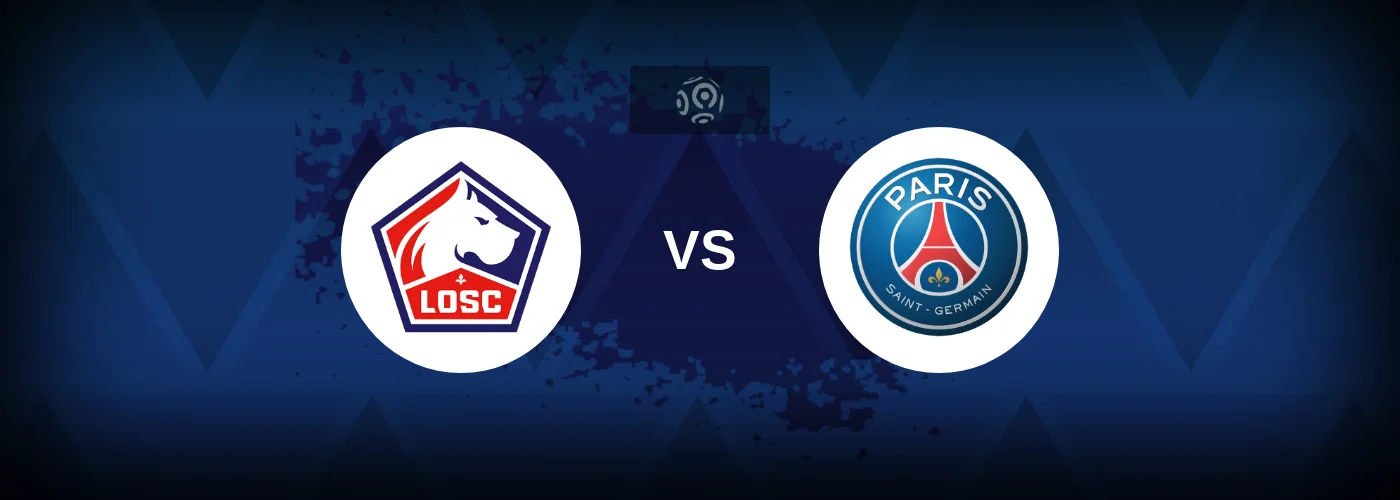 Lille vs PSG Live Streaming