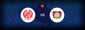 Mainz 05 vs Bayer Leverkusen – Live Streaming