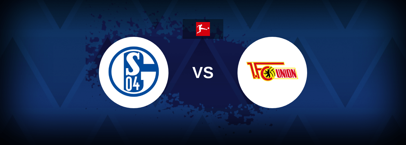Schalke 04 vs Union Berlin Live Streaming