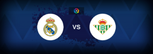 Real Madrid vs Real Betis – Live Streaming