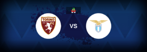 Torino vs Lazio – Live Streaming