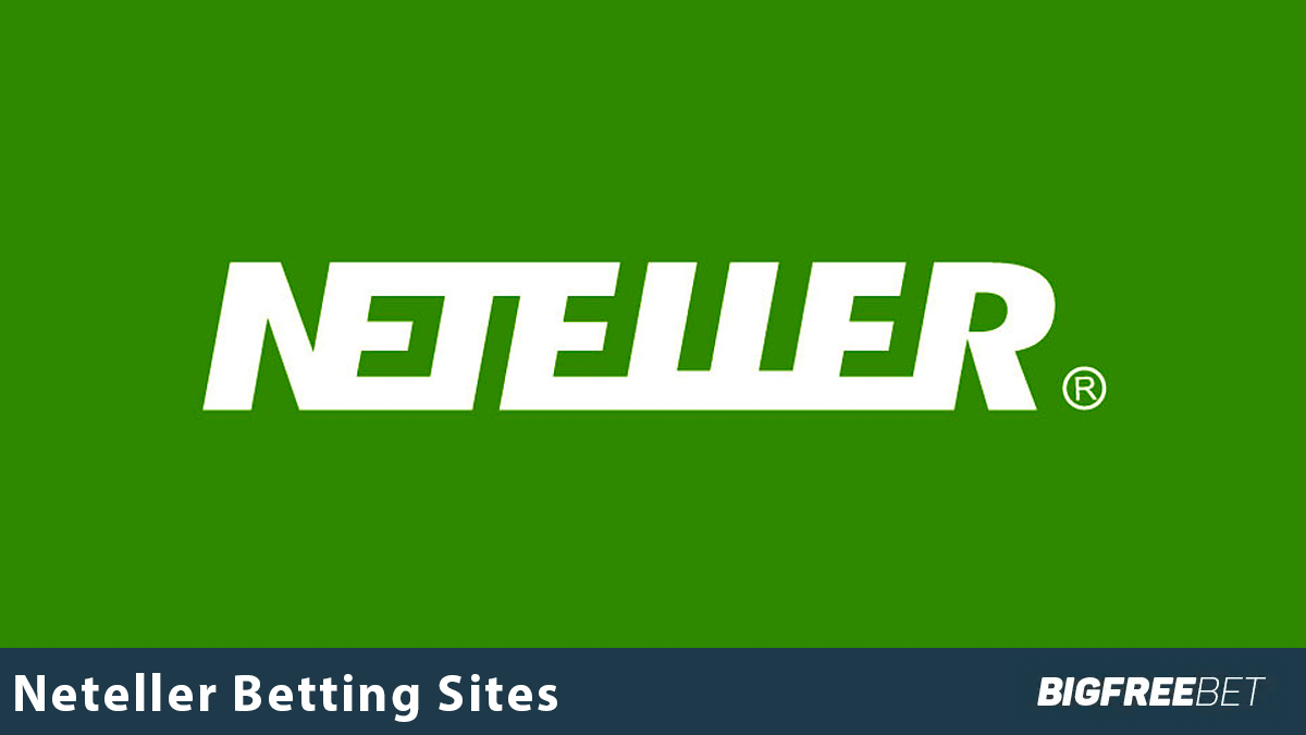 Neteller Betting Sites