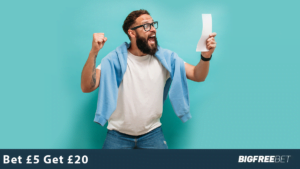 Bet £5 Get £20 – UK Offers For 2022