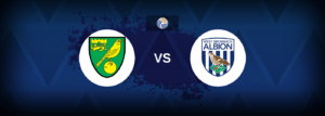 Norwich vs West Bromwich Albion – Prediction, Betting Tips & Odds