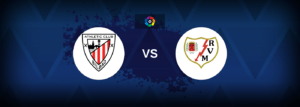 Athletic Bilbao vs Rayo Vallecano – Live Streaming
