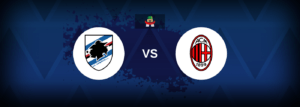 Sampdoria vs AC Milan – Live Streaming
