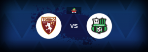 Torino vs Sassuolo – Live Streaming