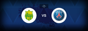 Nantes vs PSG – Live Streaming