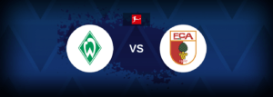 Werder Bremen vs Augsburg – Live Streaming