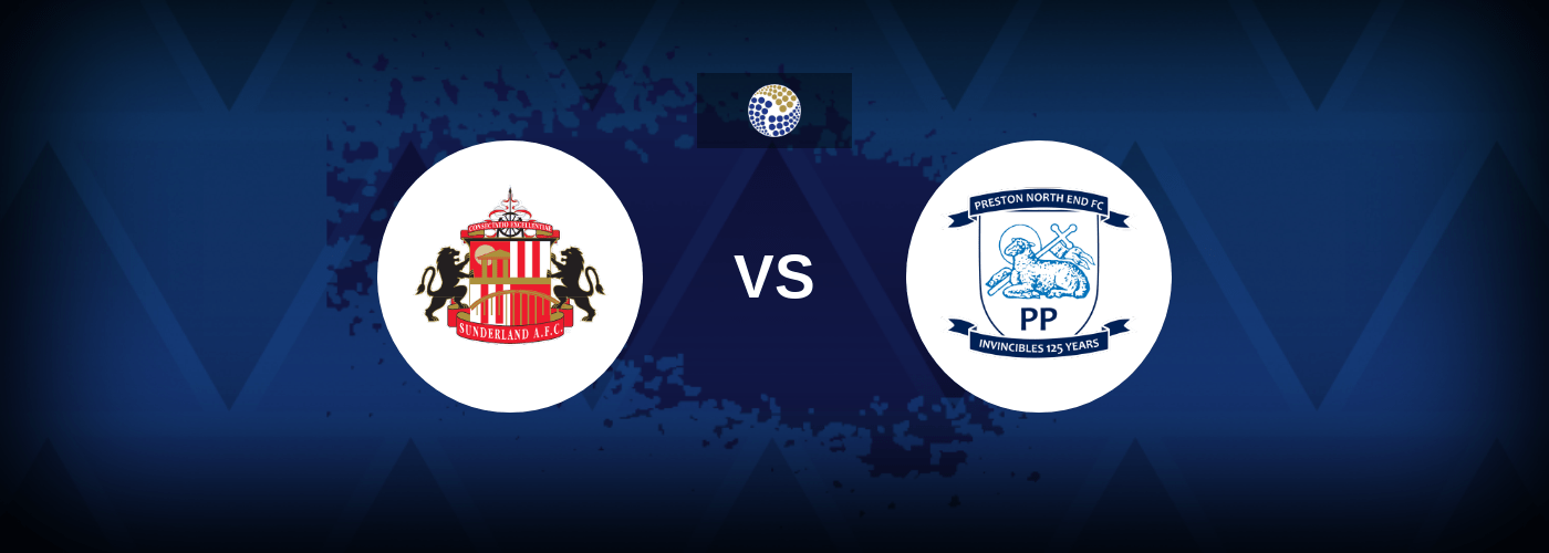 Sunderland vs Preston – Prediction, Betting Tips & Odds