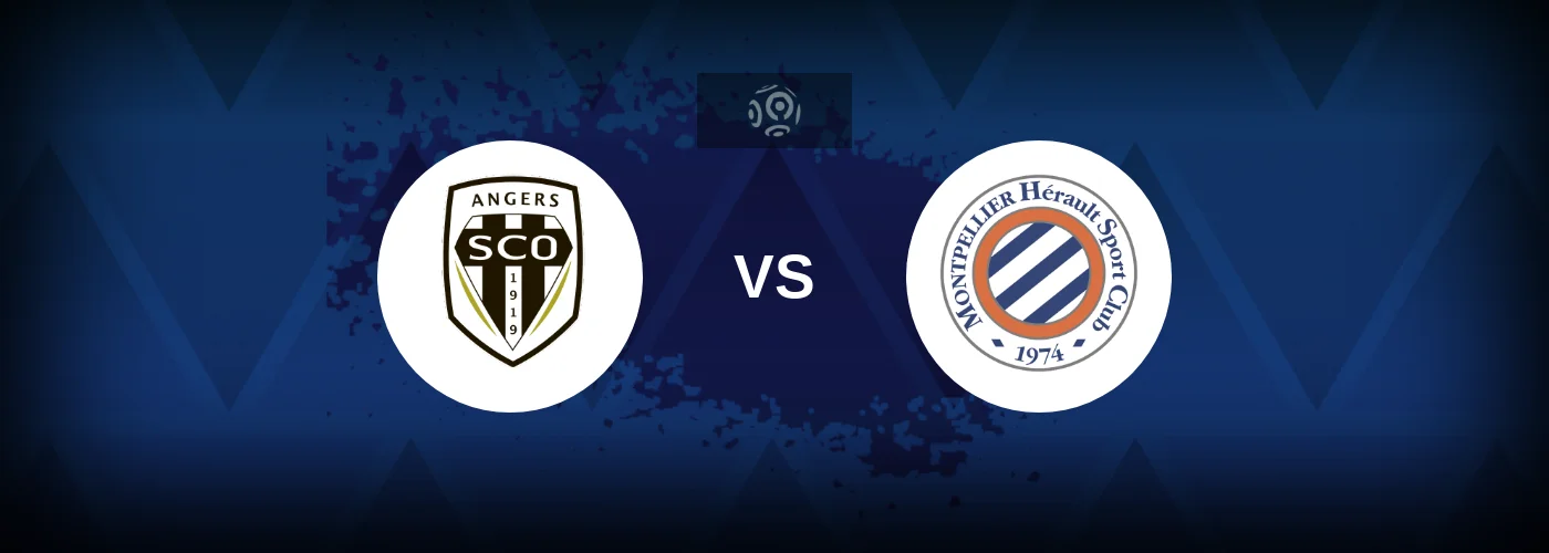 Angers vs Montpellier – Live Streaming