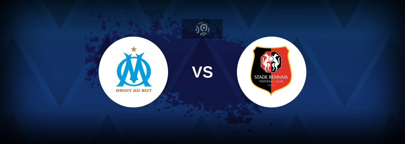 Marseille vs Rennes – Live Streaming