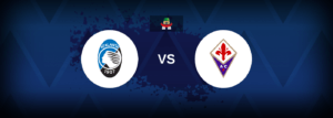 Atalanta vs Fiorentina – Live Streaming