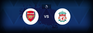 Arsenal vs Liverpool – Prediction, Betting Tips & Odds