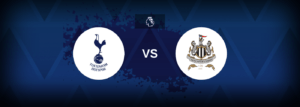 Tottenham vs Newcastle United – Prediction, Betting Tips & Odds