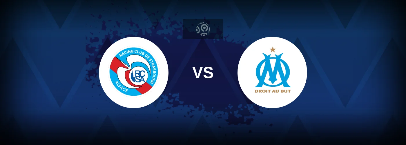 Strasbourg vs Marseille – Live Streaming