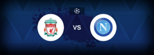 Liverpool vs SSC Napoli – Prediction, Betting Tips & Odds