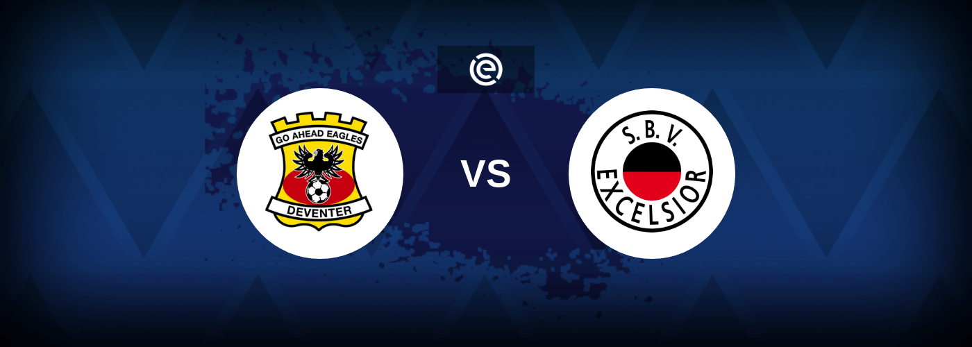 Go Ahead Eagles vs Excelsior – Live Streaming