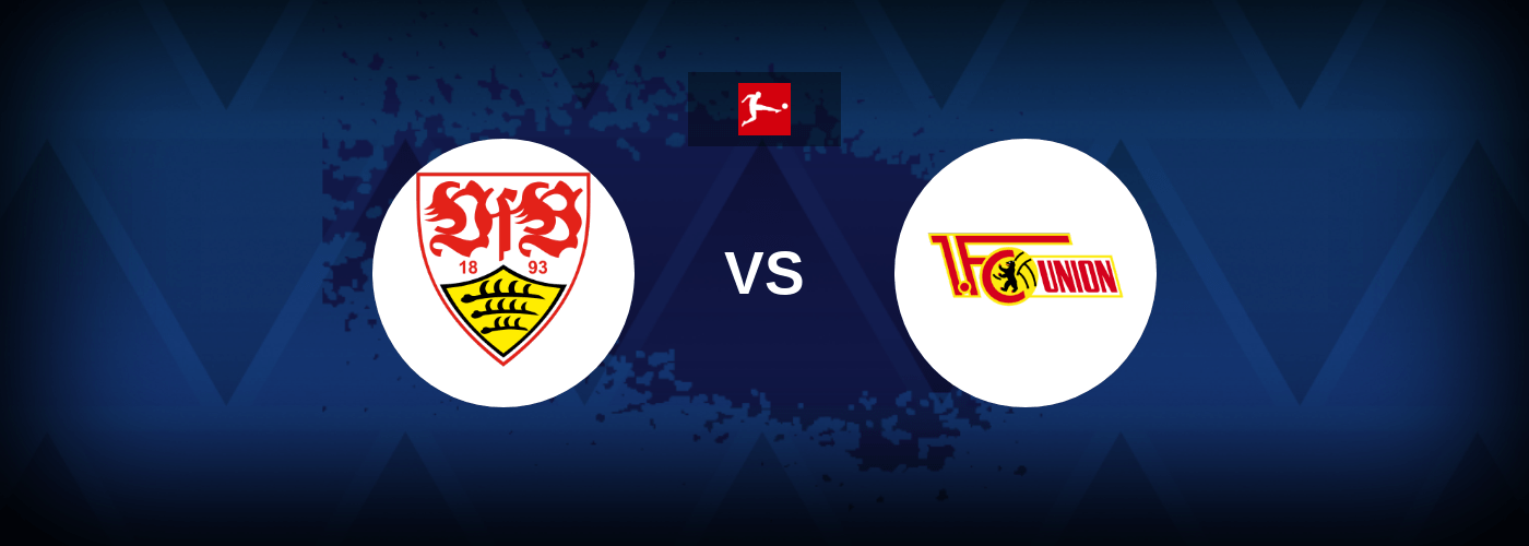 VfB Stuttgart vs Union Berlin – Live Streaming
