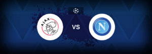 Ajax vs SSC Napoli – Prediction, Betting Tips & Odds
