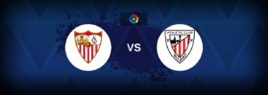 Sevilla vs Athletic Bilbao – Live Streaming