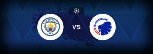 Manchester City vs FC Copenhagen – Prediction, Betting Tips & Odds