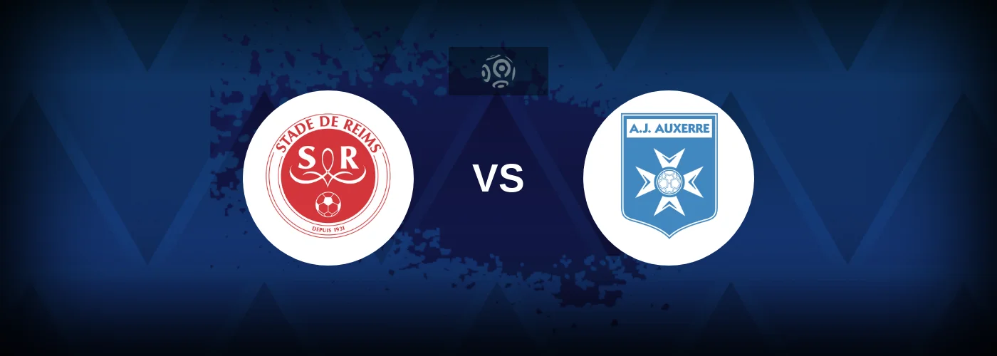 Reims vs Auxerre – Live Streaming