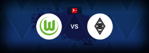 Wolfsburg vs Borussia Monchengladbach – Live Streaming