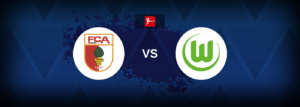 Augsburg vs Wolfsburg – Live Streaming