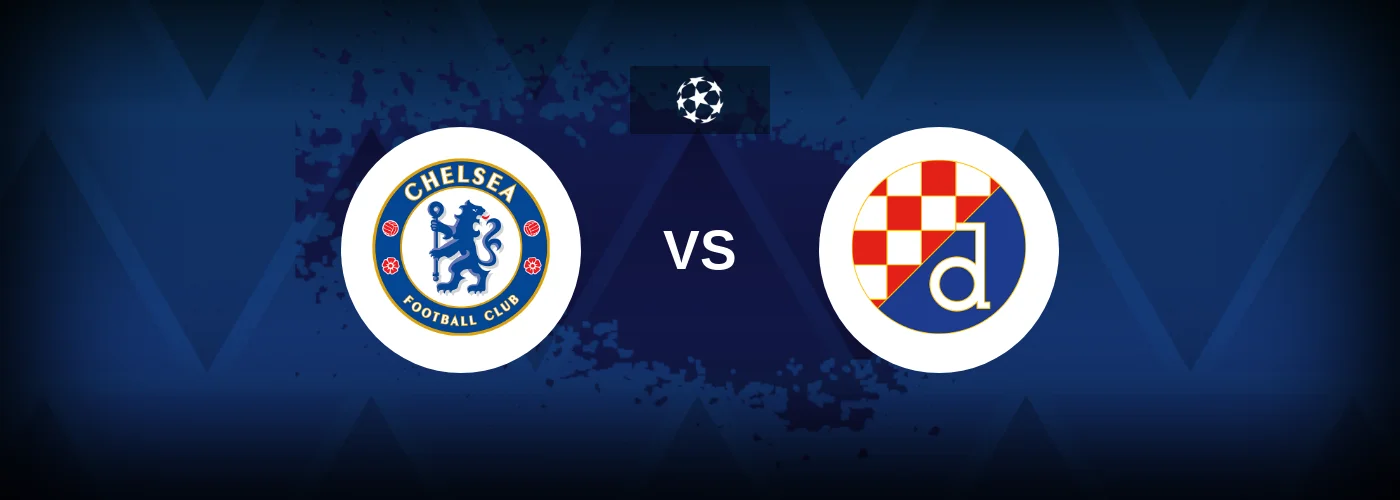 Chelsea vs Dinamo Zagreb – Prediction, Betting Tips & Odds
