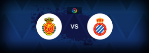 Mallorca vs Espanyol – Live Streaming
