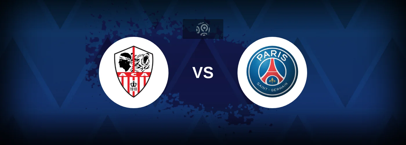 AC Ajaccio vs PSG – Live Streaming