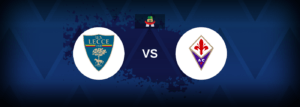 Lecce vs Fiorentina – Live Streaming