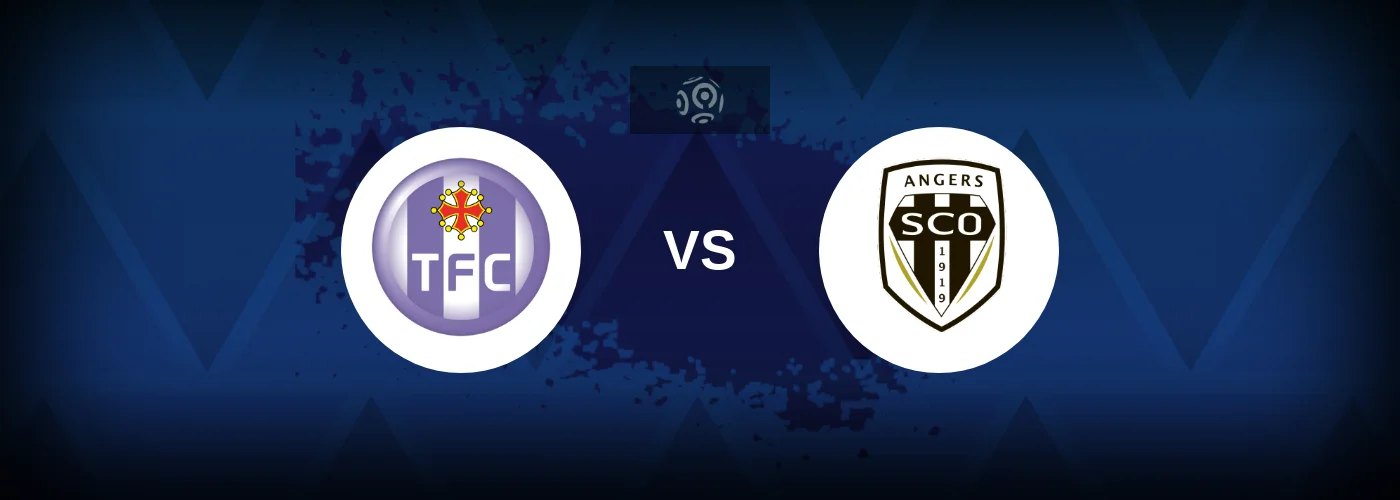 Toulouse vs Angers – Live Streaming