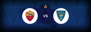Roma vs Lecce – Live Streaming