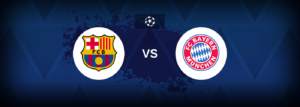 Barcelona vs Bayern Munich – Prediction, Betting Tips & Odds