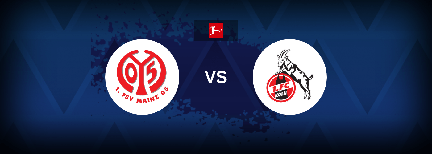 Mainz 05 vs FC Koln – Live Streaming