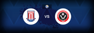 Stoke vs Sheffield United – Prediction, Betting Tips & Odds