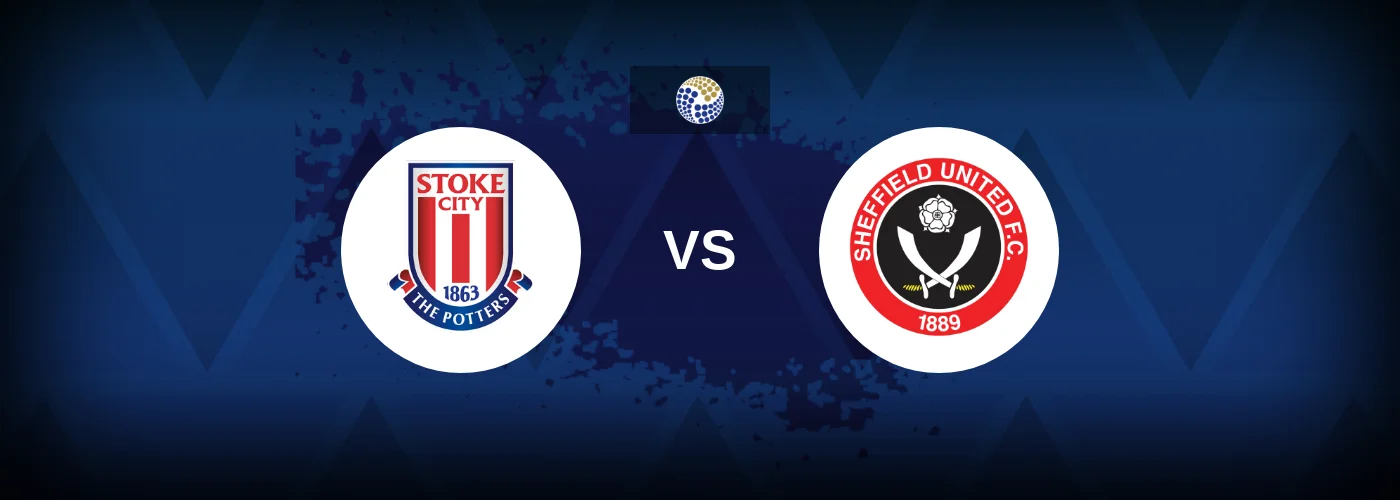 Stoke vs Sheffield United – Prediction, Betting Tips & Odds