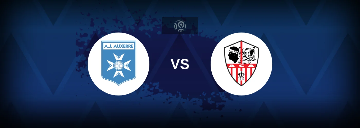 Auxerre vs AC Ajaccio – Live Streaming