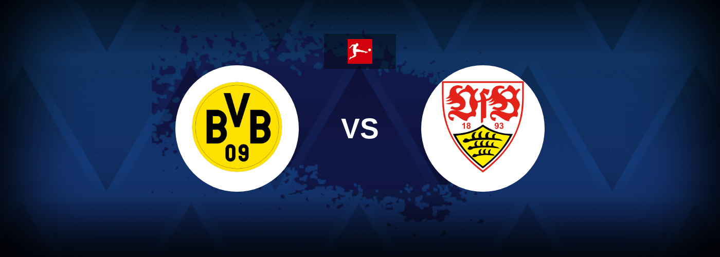 Borussia Dortmund vs VfB Stuttgart – Live Streaming