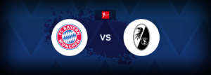 Bayern Munich vs Freiburg – Live Streaming