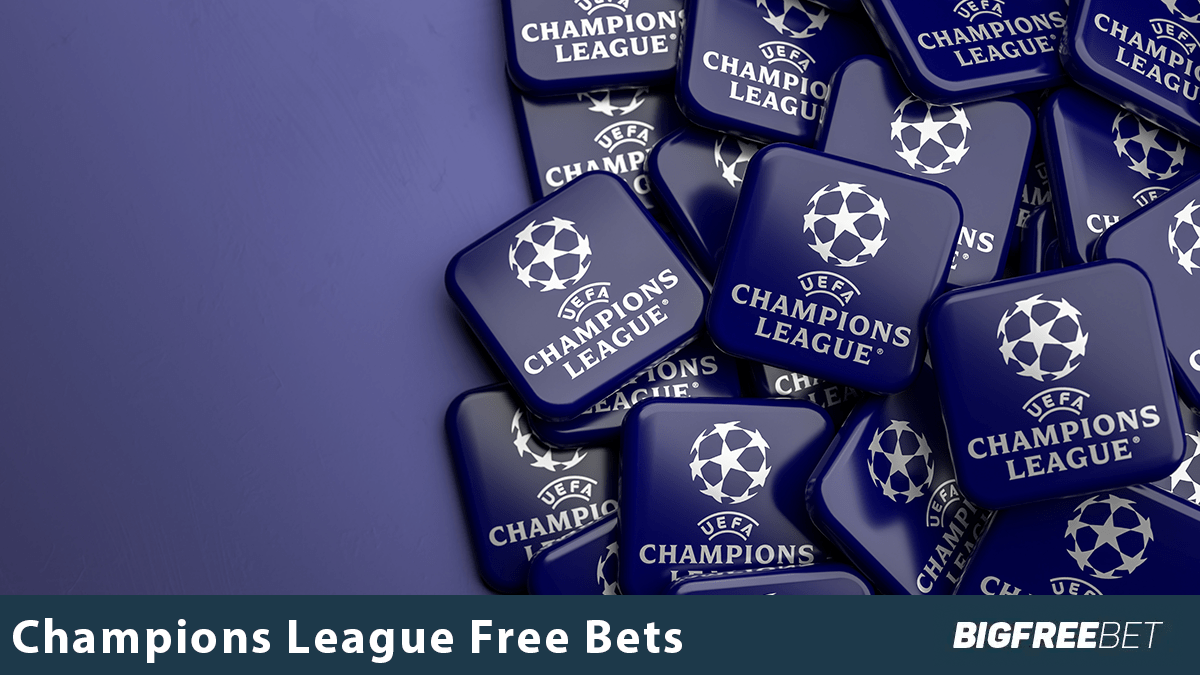 champions league free bets
